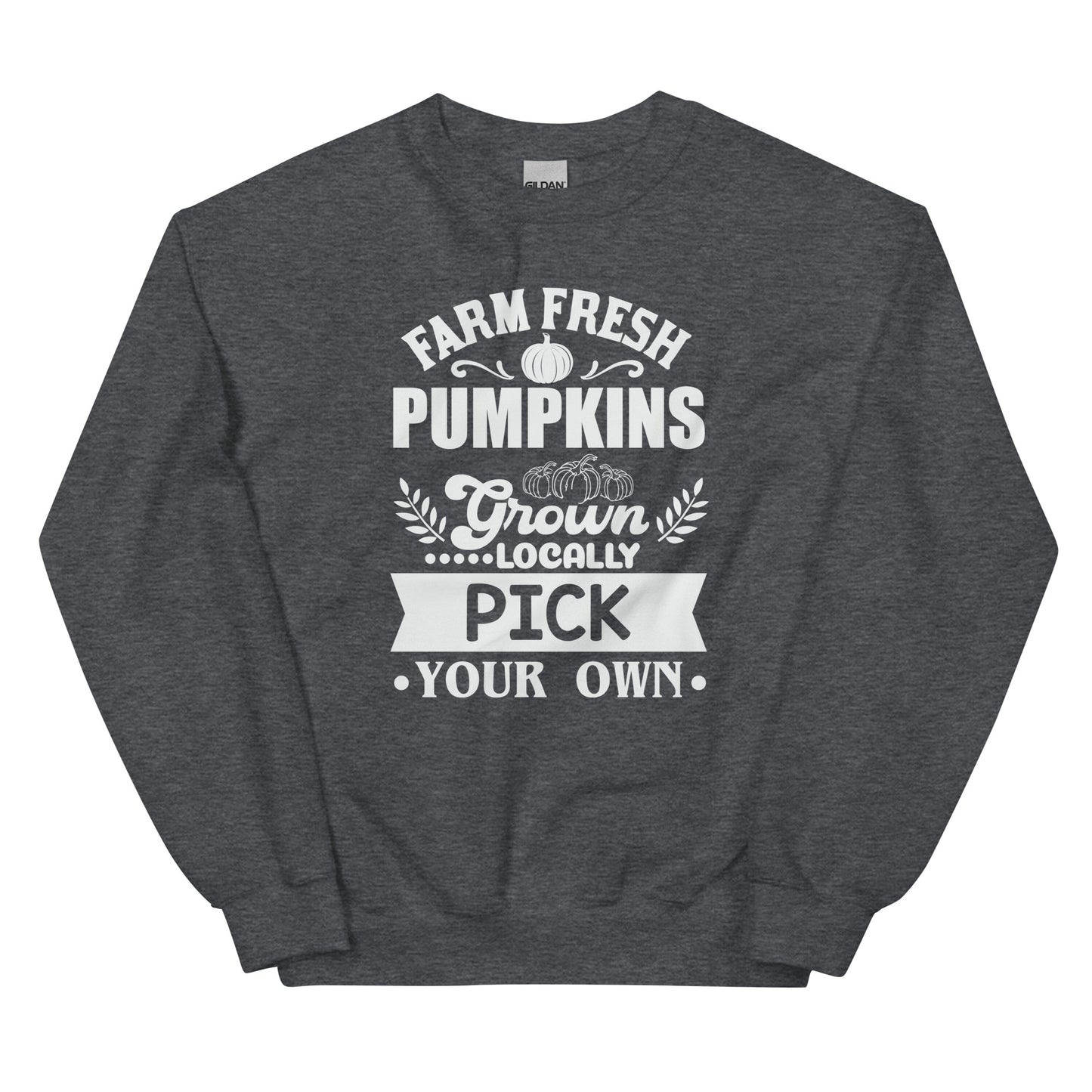 Pick Your Own Pumpkins Sweatshirt