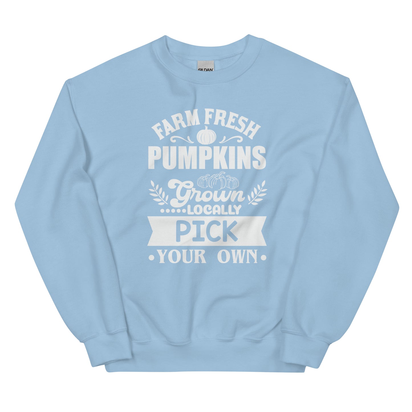 Pick Your Own Pumpkins Sweatshirt