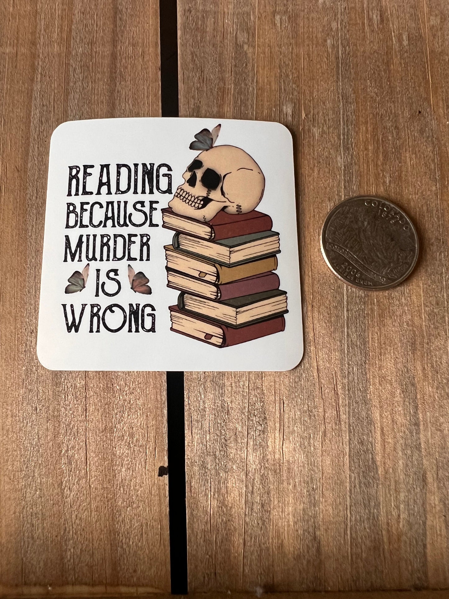 Reading Because Murder is Wrong