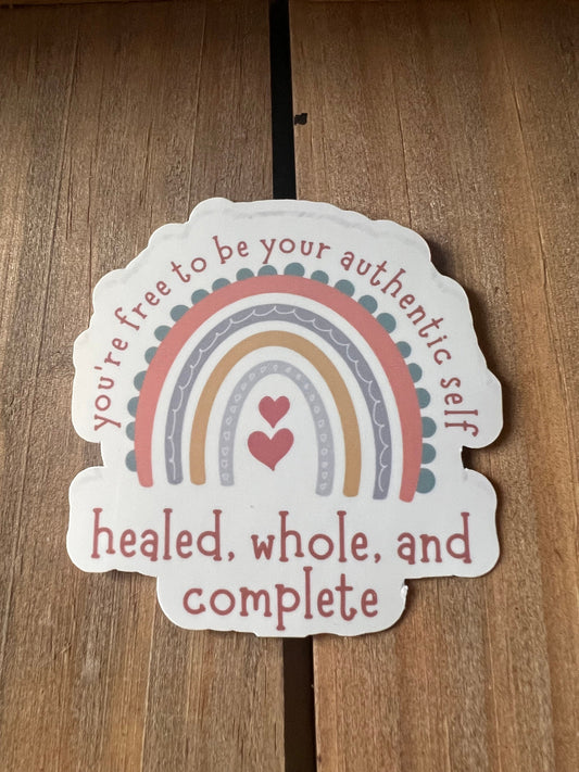 Healed, whole, complete // Vinyl Sticker